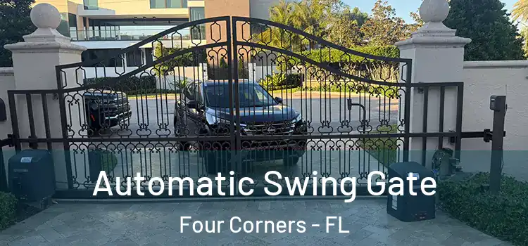 Automatic Swing Gate Four Corners - FL
