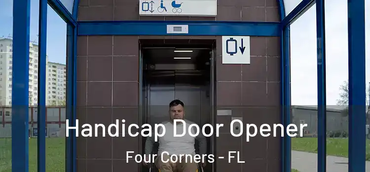 Handicap Door Opener Four Corners - FL